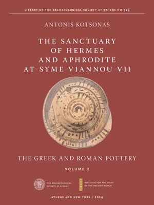 cover image of The Sanctuary of Hermes and Aphrodite at Syme Viannou VII, Volume 2